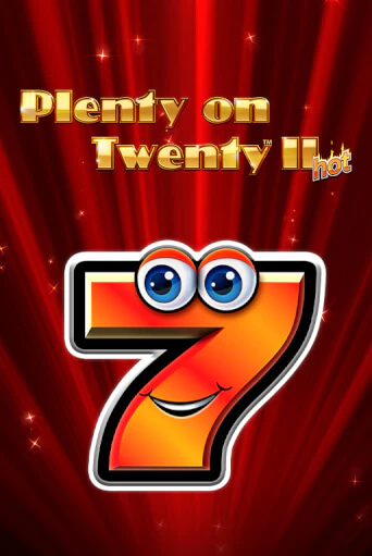 Демо игра Plenty on Twenty II Hot играть онлайн | Казино Х бесплатно