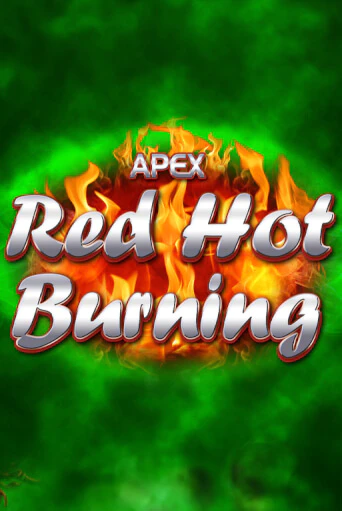 Демо игра Red Hot Burning играть онлайн | Казино Х бесплатно