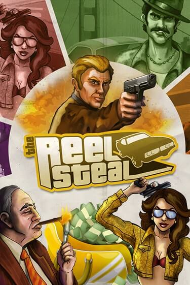 Демо игра Reel Steal™ играть онлайн | Казино Х бесплатно