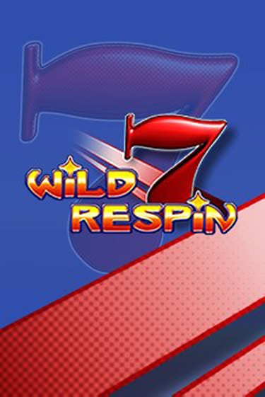 Демо игра Wild Respin играть онлайн | Казино Х бесплатно